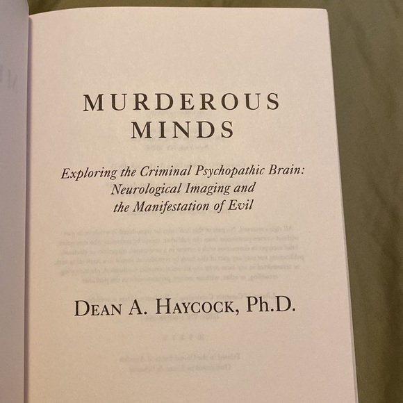 Murderous Minds By Dean A. Haycock, PhD - Picture 2 of 5